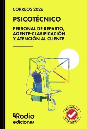 CORREOS 2026. PSICOTÉCNICO. PERSONAL DE REPARTO, AGENTE-CLASIFICACIÓN Y ATENCIÓN AL CLIENTE | 9791387943660 | RODIO , EDICIONES
