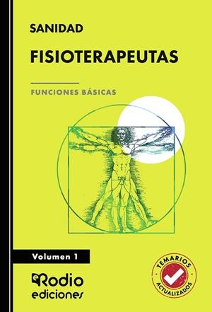 FISIOTERAPEUTAS. FUNCIONES BÁSICAS. VOLUMEN 1 | 9791387943158 | RODIO , EDICIONES