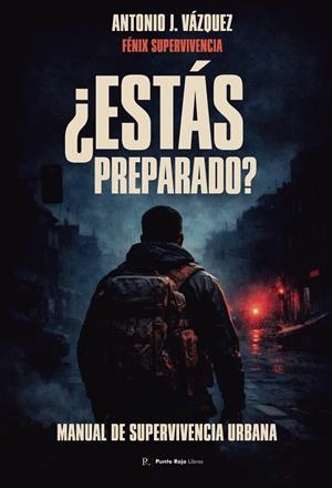 ESTÁS PREPARADO? | 9799163708373 | VÁZQUEZ TORRES, ANTONIO