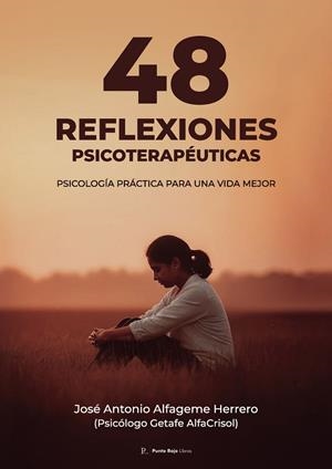 48 REFLEXIONES PSICOTERAPÉUTICAS | 9793219232546 | ALFAGEME HERRERO, JOSÉ ANTONIO