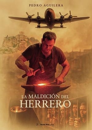 MALDICIÓN DEL HERRERO, LA | 9796005590899 | AGUILERA ADAMUZ, JUAN PEDRO