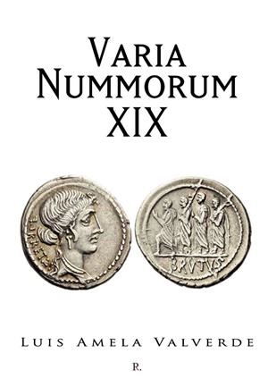 VARIA NUMMORUM XIX | 9790793291228 | AMELA VALVERDE, LUIS