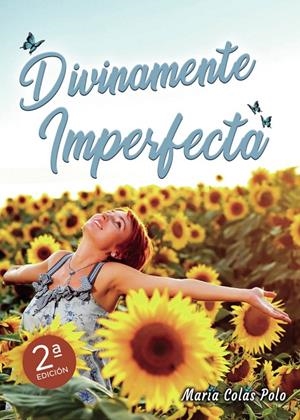 DIVINAMENTE IMPERFECTA | 9797235478407 | COLÁS POLO, MARÍA