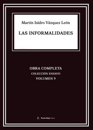 INFORMALIDADES, LAS | 9794554401499 | VÁZQUEZ LEÓN, MARTÍN ISIDRO