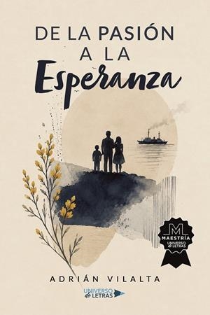 DE LA PASIÓN A LA ESPERANZA | 9791388243820 | VILALTA, ADRIÁN