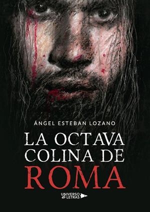 OCTAVA COLINA DE ROMA, LA | 9791387715274 | ESTEBAN LOZANO, ÁNGEL