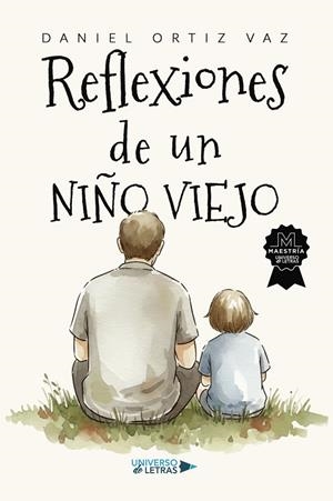 REFLEXIONES DE UN NIÑO VIEJO | 9791388008320 | ORTIZ VAZ, DANIEL