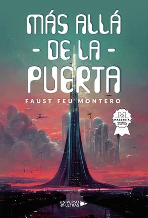 MÁS ALLÁ DE LA PUERTA | 9788419389459 | FEU MONTERO, FAUST