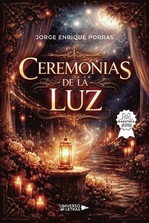 CEREMONIAS DE LA LUZ | 9791388243509 | PORRAS, JORGE ENRIQUE