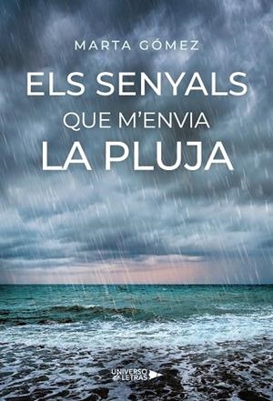 SENYALS QUE M'ENVIA LA PLUJA, ELS | 9791387715649 | GÓMEZ, MARTA
