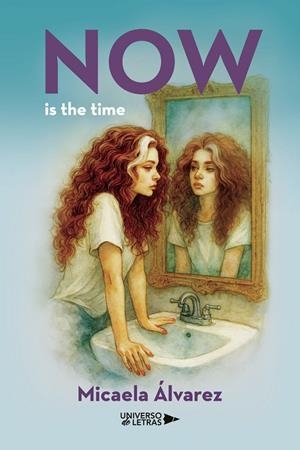 NOW IS THE TIME | 9791388010095 | ÁLVAREZ, MICAELA