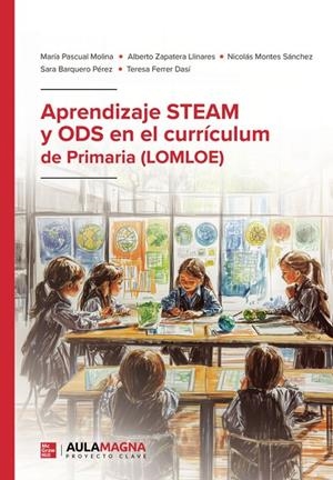 APRENDIZAJE STEAM Y ODS EN EL CURRÍCULUM DE PRIMARIA | 9788410458017 | PASCUAL MOLINA, MARÍA