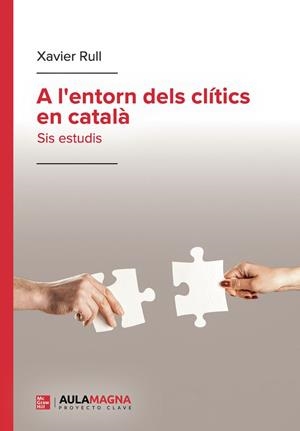 A L'ENTORN DELS CLÍTICS EN CATALÀ | 9791387985097 | RULL, XAVIER