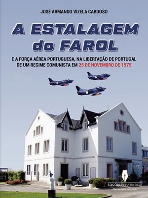 A ESTALAGEM DO FAROL | 9789897798375 | VIZELA CARDOSO, JOSÉ ARMANDO