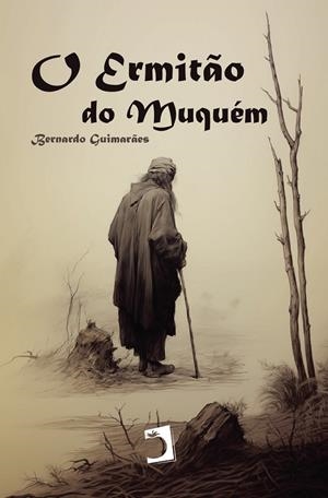 O ERMITAO DO MUQUÉM | 9788419365859 | GUIMARAES, BERNARDO