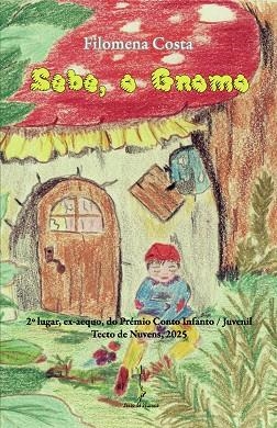 SEBE, O GNOMO | 9789893632772 | COSTA, FILOMENA