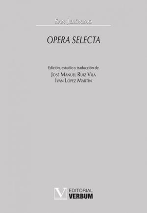 OPERA SELECTA | 9788411368636 | SAN JERÓNIMO