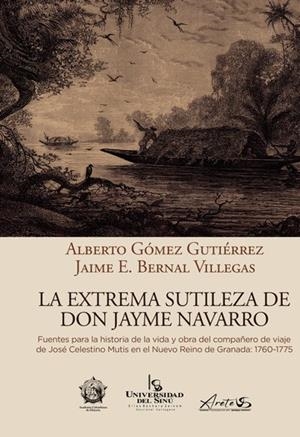 EXTREMA SUTILEZA DE DON JAYME NAVARRO, LA | 9789585154575 | GÓMEZ, ALBERTO