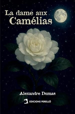 DAME AUX CAMÉLIAS, LA | 9791370190743 | DUMAS FILS, ALEXANDRE