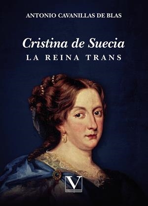 CRISTINA DE SUECIA | 9791370181444 | CAVANILLAS DE BLAS, ANTONIO