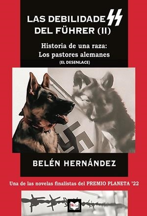DEBILIDADES DEL FÜHRER (II), LAS | 9788418401404 | HERNÁNDEZ GRANDE, BELÉN
