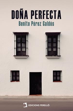DOÑA PERFECTA | 9791370193393 | PÉREZ GALDÓS, BENITO