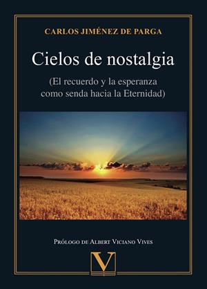 CIELOS DE NOSTALGIA | 9791370181802 | JIMÉNEZ DE PARGA, CARLOS