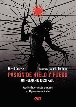 PASIÓN DE HIELO Y FUEGO | 9788410137448 | CUEVAS, DAVID
