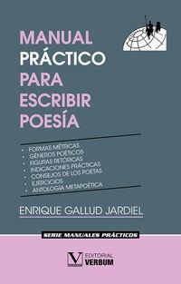 MANUAL PRÁCTICO PARA ESCRIBIR POESÍA | 9788411360845 | GALLUD JARDIEL, ENRIQUE