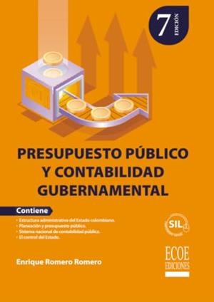 PRESUPUESTO PÚBLICO Y CONTABILIDAD GUBERNAMENTAL | 9789585032620 | ROMERO ROMERO, ENRIQUE