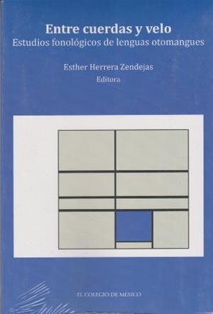 ENTRE CUERDAS Y VELO | 9786074621099 | HERRERA ZENDEJAS, ESTHER