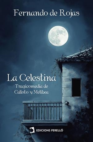 CELESTINA, LA | 9791370191528 | DE ROJAS, FERNANDO