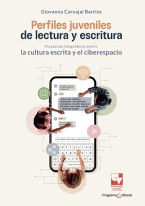 PERFILES JUVENILES DE LECTURA Y ESCRITURA | 9789585073166 | CARVAJAL BARRIOS, GIOVANNA