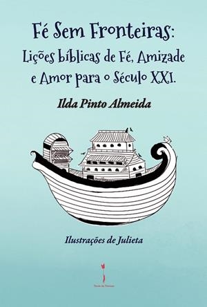FÉ SEM FRONTEIRAS | 9789893653241 | PINTO ALMEIDA, ILDA