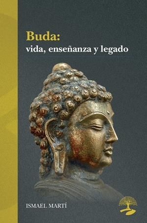 BUDA : VIDA, ENSEÑANZA Y LEGADO | 9791388135781 | MARTÍ, ISMAEL
