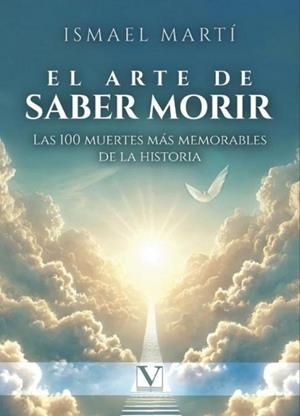 ARTE DE SABER MORIR, EL | 9788411368858 | MARTÍ, ISMAEL