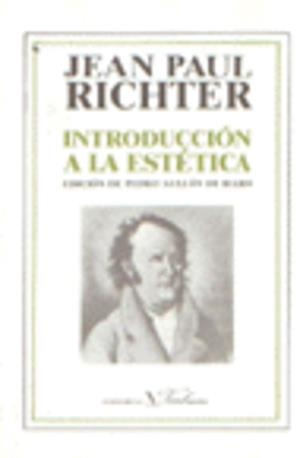INTRODUCCIÓN A LA ESTÉTICA | 9788479620004 | PAUL RICHTER, JEAN