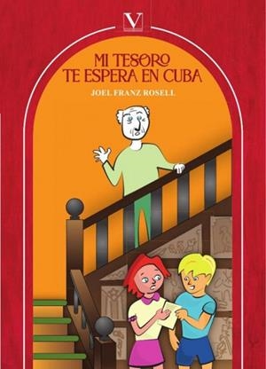 MI TESORO TE ESPERA EN CUBA | 9788413378824 | FRANZ ROSELL, JOEL