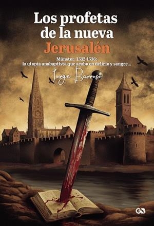 PROFETAS DE LA NUEVA JERUSALÉN, LOS | 9788410137400 | BARROSO CASTILLA, JORGE
