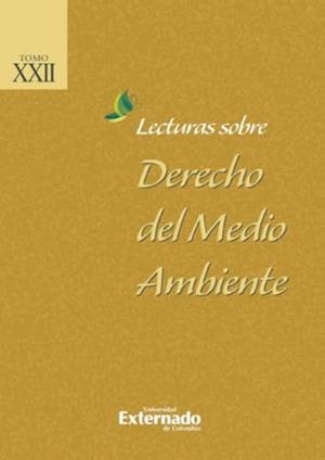 LECTURAS SOBRE DERECHO DEL MEDIO AMBIENTE | 9789587909296 | GARCÍA PACHÓN, MARÍA DEL PILAR