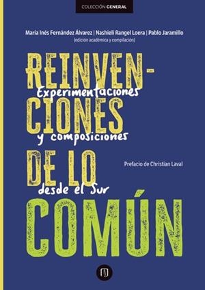 REINVENCIONES DE LO COMÚN | 9789587988390 | MARÍA INÉS FERNÁNDEZ ÁLVAREZ