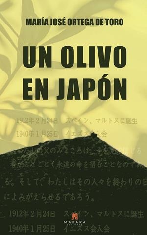 OLIVO EN JAPÓN, UN | 9788412988260 | ORTEGA DEL TORO, MARÍA JOSÉ