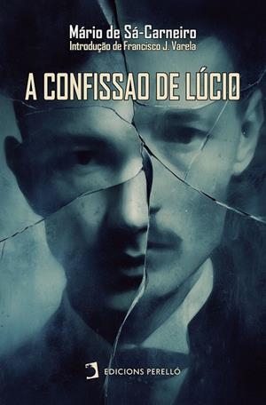 A CONFISSAO DE LÚCIO | 9791370193638 | DE SÁ-CARNEIRO, MÁRIO