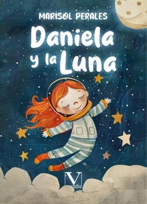 DANIELA Y LA LUNA Y OTROS POEMAS | 9788411361026 | PERALES, MARISOL
