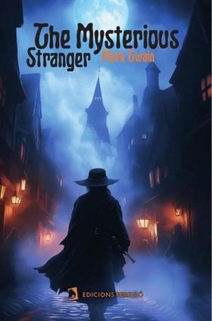 MYSTERIOUS STRANGER, THE | 9791387576011 | TWAIN, MARK