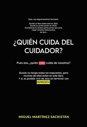 QUIEN CUIDA DEL CUIDADOR? | 9788409624232 | MARTÍNEZ SACRISTÁN, MIGUEL