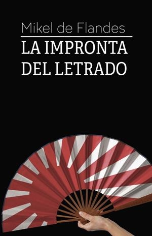 IMPRONTA DEL LETRADO, LA | 9788410902862 | DE FLANDES, MIKEL