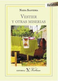 VESTIER Y OTRAS MISERIAS | 9788490741771 | SAAVEDRA, NAIDA
