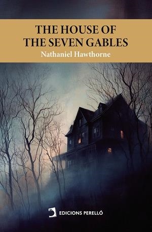 HOUSE OF THE SEVEN GABLES, THE | 9791370193546 | HAWTHORNE, NATHANIEL