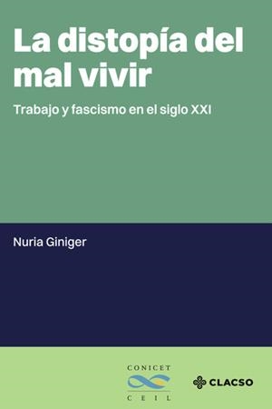 DISTOPÍA DEL MAL VIVIR, LA | 9786313081875 | GINIGER, NURIA